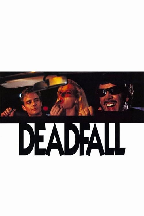 Deadfall (1993) [519002] (A1767637487) [[Movies]] --Plex--